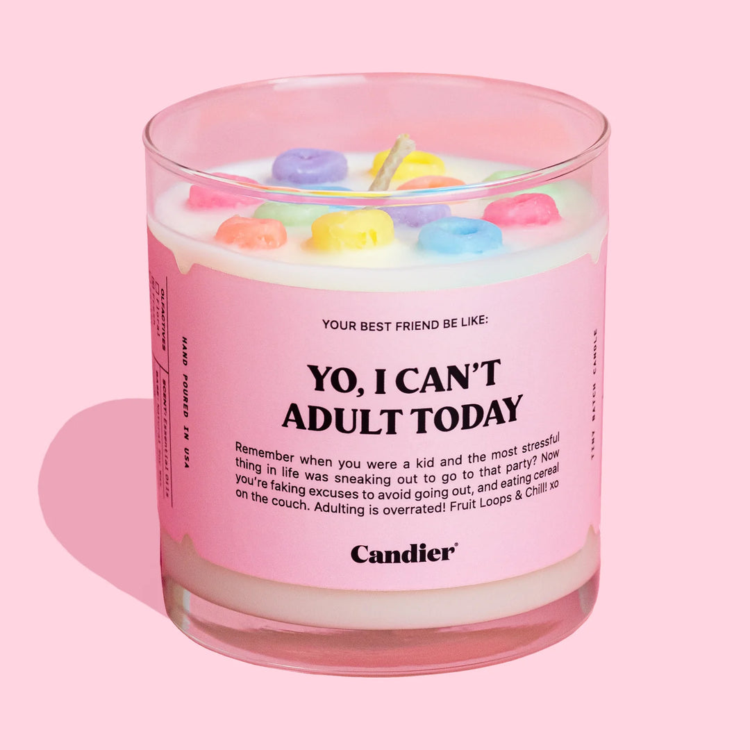 Can't Adult Today Candle