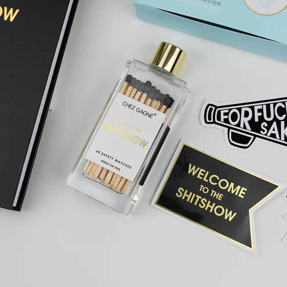 In Case of Shitshow Safety Matches