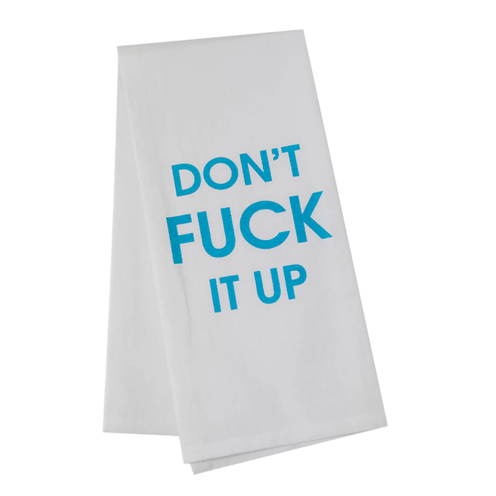 Don't F It Up Dish Towel