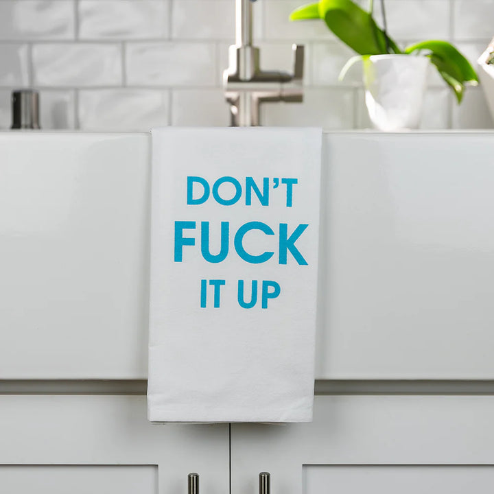 Don't F It Up Dish Towel