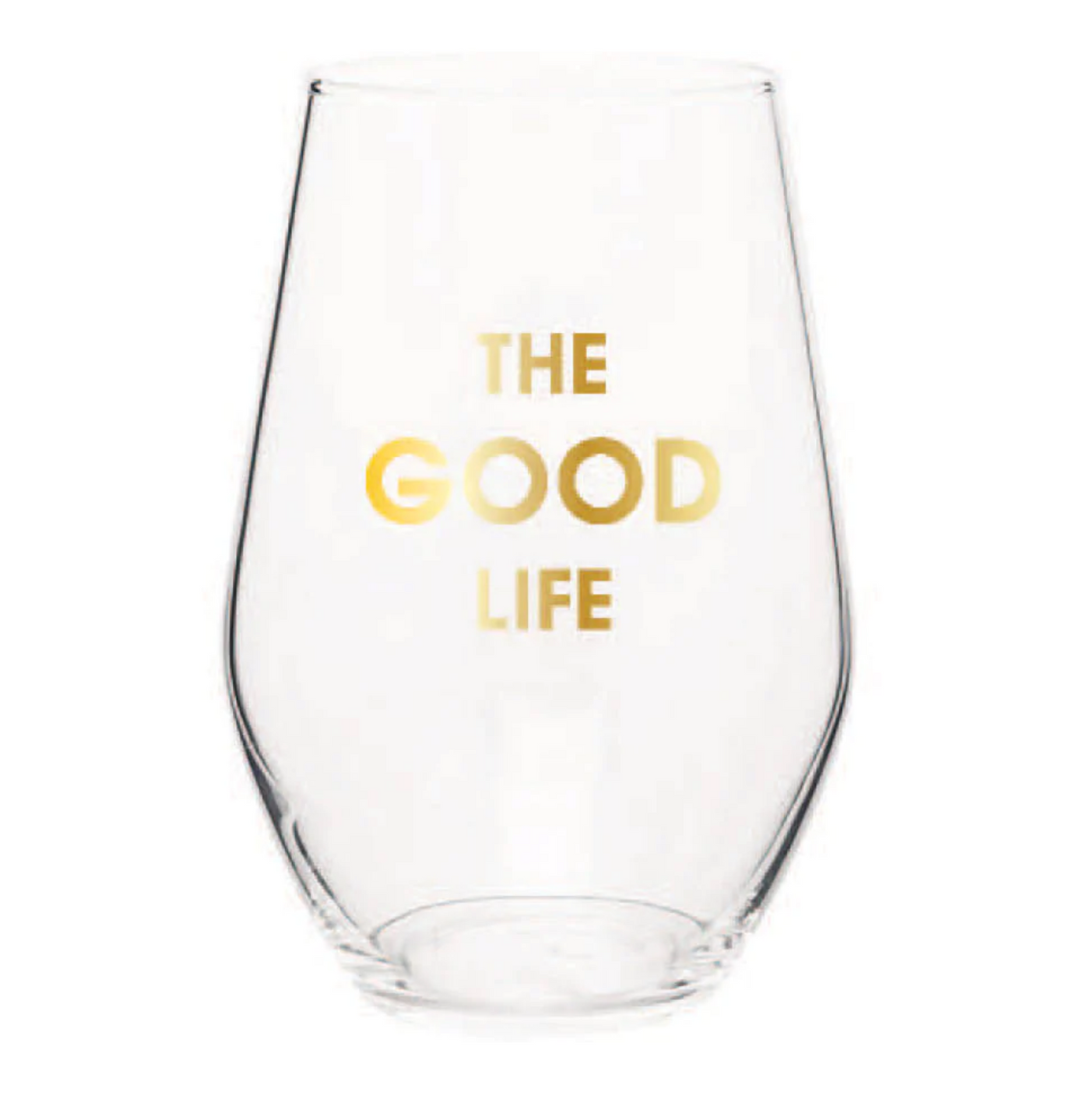 The Good Life Wine Glass